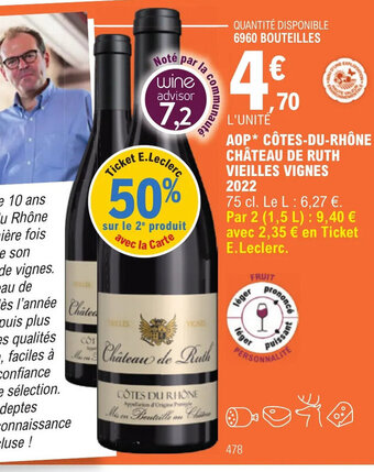 E.Leclerc AOP* CÔTES-DU-RHÔNE CHÂTEAU DE RUTH VIEILLES VIGNES 2022 offre