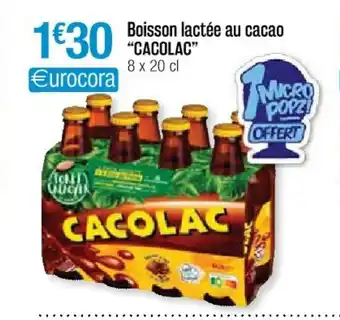 Boisson lactée au cacao "cacolac"