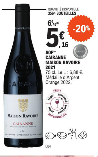 E.Leclerc AOP* CAIRANNE MAISON RAVOIRE 2021 offre