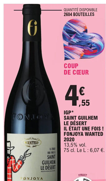 E.Leclerc IGP* SAINT GUILHEM LE DÉSERT IL ÉTAIT UNE FOIS ! FONJOYA WANTED 2020 offre