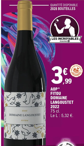 E.Leclerc AOP* FITOU DOMAINE LANGOUSTET 2022 offre