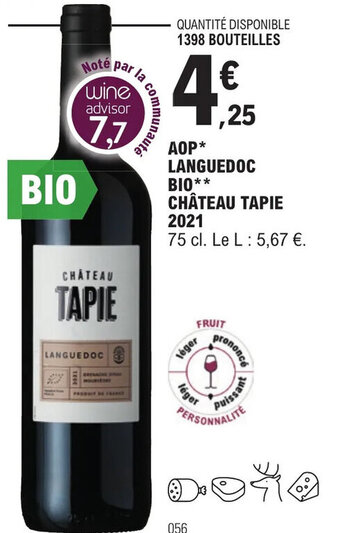 E.Leclerc AOP* LANGUEDOC BIO** CHÂTEAU TAPIE offre