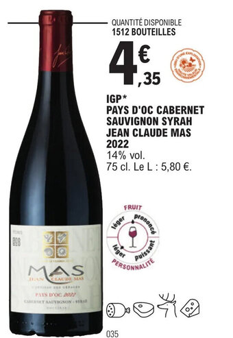 E.Leclerc IGP* PAYS D'OC CABERNET SAUVIGNON SYRAH JEAN CLAUDE MAS offre