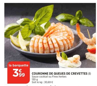Bi1 Couronne de queues de crevettes offre