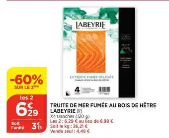 Bi1 Truite de mer fumée au bois de hêtre labeyrie offre