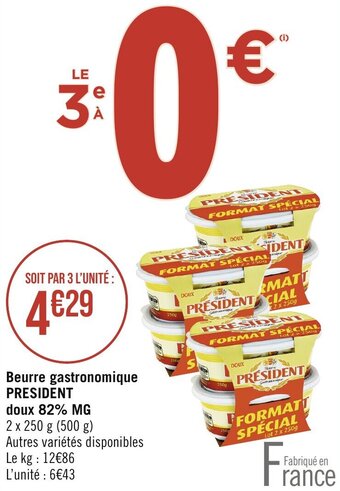 Beurre gastronomique PRESIDENT doux 82% MG