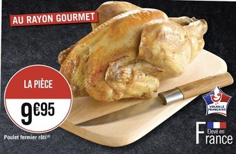Géant Casino Poulet fermier rôti(d) offre