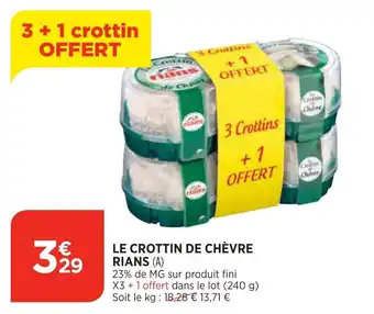 Bi1 Le crottin de chèvre rians offre