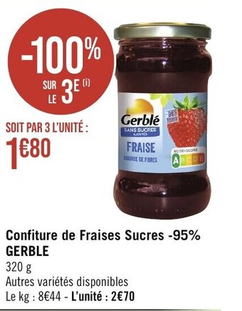 Géant Casino Confiture de Fraises Sucres -95% GERBLE offre