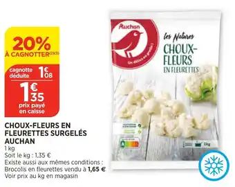 Bi1 Choux-fleurs en fleurettes surgelés auchan offre