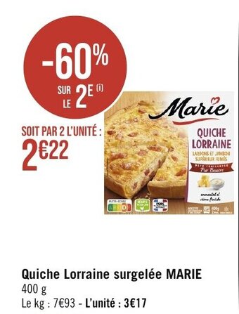 Géant Casino Quiche Lorraine surgelée MARIE offre