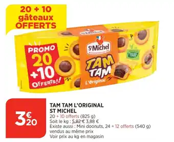 Bi1 Tam tam l'original st michel offre