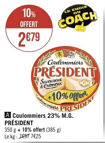 Géant Casino Coulommiers 23% M.G. PRÉSIDENT offre