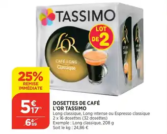 Bi1 Dosettes de café l'or tassimo offre