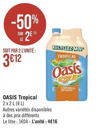 Géant Casino OASIS Tropical 2x2 L (4L) offre