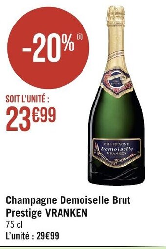 Géant Casino Champagne Demoiselle Brut Prestige VRANKEN offre