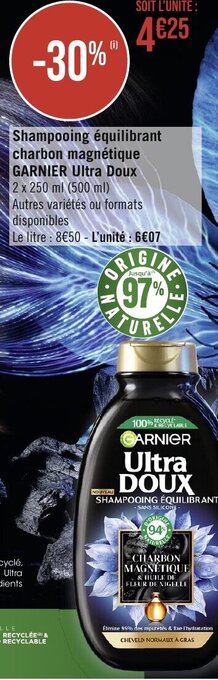 Géant Casino Shampooing équilibrant charbon magnétique GARNIER Ultra Doux offre