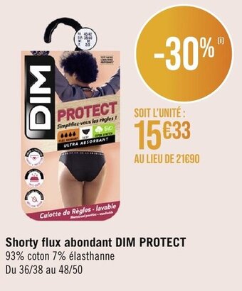 Géant Casino Shorty flux abondant DIM PROTECT offre