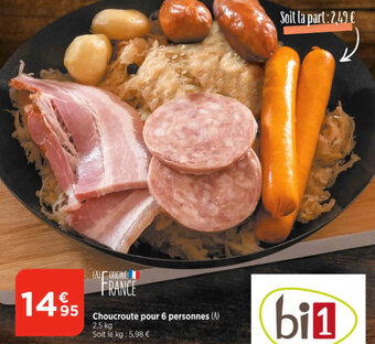 Bi1 Choucroute pour 6 personnes (A) offre