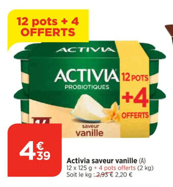Bi1 Activia saveur vanille offre