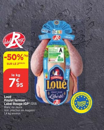 Bi1 Loué Poulet fermier Label Rouge IGP* offre