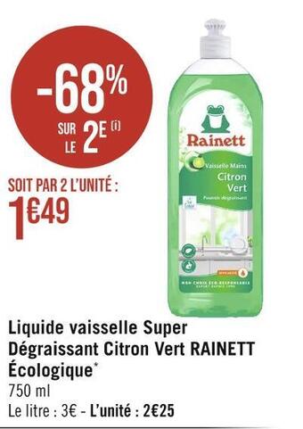Casino Supermarchés Rainett liquide vaisselle super dégraissant citron vert écologique offre