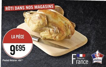 Casino Supermarchés Poulet fermier rôti offre