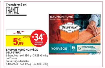 Intermarché Delpeyrat saumon fumé norvège offre