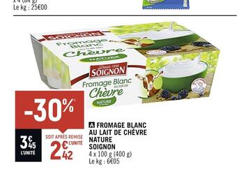 Petit Casino Soignon fromage blanc au lait de chèvre nature offre