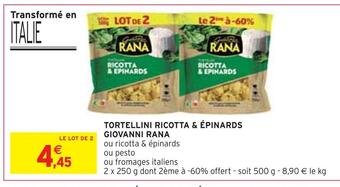 Intermarché Giovanni rana tortellini ricotta & épinards offre