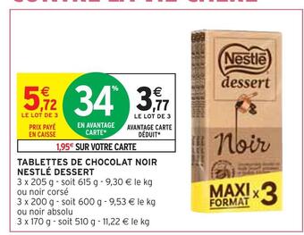 Intermarché Nestlé tablettes de chocolat noir dessert offre