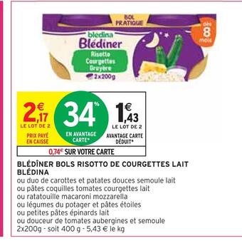 Intermarché Blédina blédîner bols risotto de courgettes lait offre