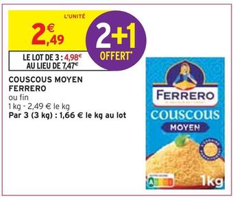 Intermarché Ferrero couscous moyen offre