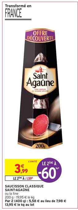 Intermarché Saint-agaûne saucisson classique offre