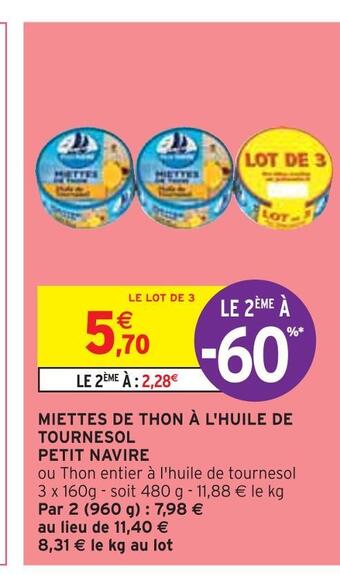 Intermarché Petit navire miettes de thon à l'huile de tournesol offre