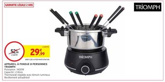 Intermarché Triomph appareil à fondue 8 personnes offre