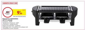 Intermarché Art et cuisine raclette 2 personnes offre
