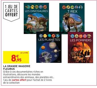 Intermarché Fleurus la grande imagerie offre