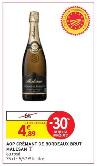 Intermarché Aop crémant de bordeaux brut malesan offre