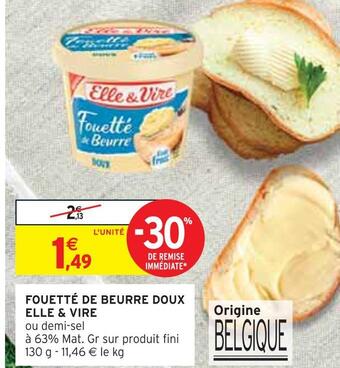 Intermarché Elle & vire fouetté de beurre doux offre