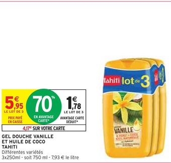 Intermarché Tahiti gel douche vanille et huile de coco offre