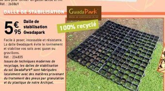 Mr Bricolage DALLE DE STABILISATION Gwada Park offre