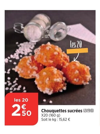 Maximarché Chouquettes sucrées offre