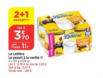 Maximarché La Laitière Le yaourt à la vanille offre