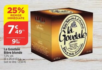 Maximarché La Goudale Bière blonde offre