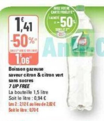 G20 Boisson gazeuse saveur citron & citron vert sans sucres 7 UP FREE offre