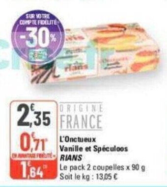 G20 L'Onctueux Vanille et Speculoos RIANS offre