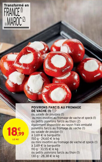 Intermarché Hyper POIVRONS FARCIS AU FROMAGE DE VACHE offre
