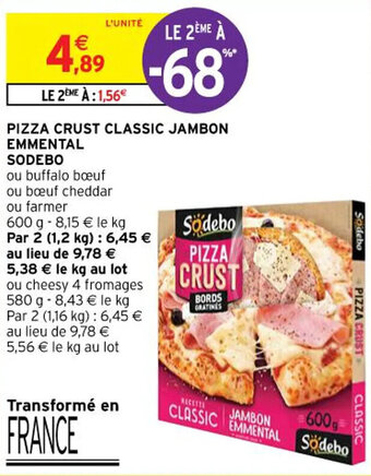PIZZA CRUST CLASSIC JAMBON EMMENTAL SODEBO