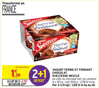 Intermarché Hyper YAOURT FERME ET FONDANT CHOCOLAT SVELTESSE NESTLÉ offre